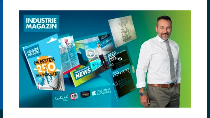 Die ganze multimediale Welt der Marke INDUSTRIEMAGAZIN auf einen Blick.