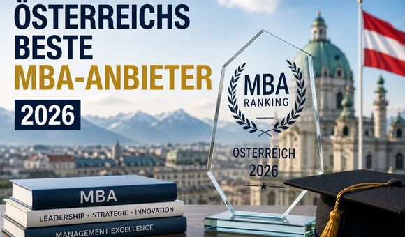 Österreichs beste MBA-Anbieter 2026: Das Ranking von INDUSTRIEMAGAZIN und brandscore.at zeigt, welche Institutionen bei Bekanntheit und Weiterempfehlung besonders überzeugen.